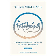 Interbeing, 4th Edition The 14 Mindfulness Trainings Of Engaged Buddhism