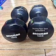 Tạ Brosman 10kg giá 1 cặp tạ