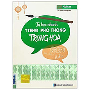 Tự Học Nhanh Tiếng Phổ Thông Trung Hoa