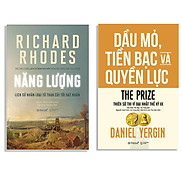 Combo Sách Năng Lượng - Lịch Sử Nhân Loại Từ Than Củi Tới Hạt Nhân + Dầu Mỏ