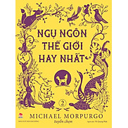 Sách - Ngụ ngôn thế giới hay nhất - Tập 2