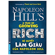 Bí Quyết Làm Giàu Của Napoleon Hill Tái Bản 2019