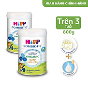 Combo 2 lon Sữa bột công thức HiPP 4 Organic Combiotic 800g dành cho trẻ