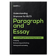 Understanding Grammar for IELTS Paragraph and Essay