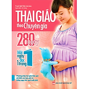 Sách - Thai Giáo Theo Chuyên Gia 280 Ngày