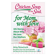 Chicken Soup For The Soul - For Mom, With Love