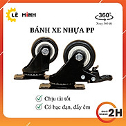 Bánh Xe Đẩy Hàng Nhựa PP Loại Tốt - 4cm, 5cm - Có khóa Chống Trượt