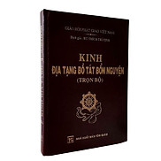 Kinh Địa Tạng Bồ Tát Bổn Nguyện Trọn Bộ - Bìa Da  Tái Bản 2021