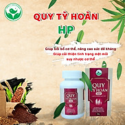 Quy ty hoàn HP viên ăn ngủ ngon giúp bồi bổ cơ thể