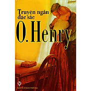 Sách - Truyện Ngắn Đặc Sắc O. Henry  HT