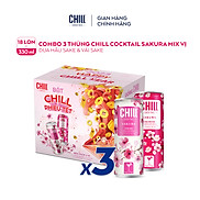 Combo 3 Thùng 6 lon Chill Cocktail Sakura mix vị Vải Sake & Dưa Hấu Sake