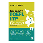 Sách - Làm Quen Với TOEFL ITP Grammar