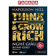 Think And Grow Rich - Nghĩ Giàu Và Làm Giàu