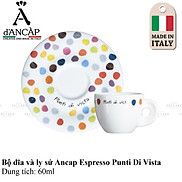Bộ đĩa và ly sứ chấm bi Ancap Punti di Vista