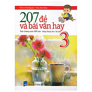 207 Đề Và Bài Văn Hay 3