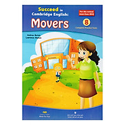 Succeed In Cambridge English - Movers Kèm CD Hoặc File MP3
