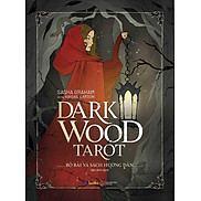 Dark Wood Tarot Bộ Bài Và Sách Hướng Dẫn