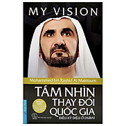 My Vision - Tầm Nhìn Thay Đổi Quốc Gia Tái Bản 2022