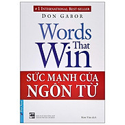 Sức Mạnh Của Ngôn Từ Tái Bản 2022