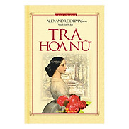 Trà Hoa Nữ Bìa Mềm - Tái Bản