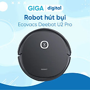 Robot hút bụi lau nhà thông minh Ecovacs Deebot U2 Pro - Hàng Chính Hãng