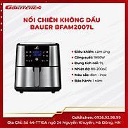 Nồi chiên không dầu chất lượng cao BAUER BFAM2007- Hàng chính hãng