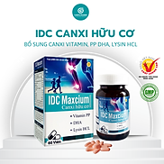 Canxi hữu cơ IDC Maxcium hỗ trợ phát triển chiều cao, giảm còi xương hữu cơ