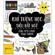 Stem Quanh Em - Khí Tượng Học Siêu Bất Ngờ - Bản Quyền