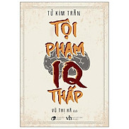 Tội Phạm IQ Thấp