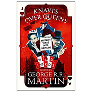 Wild Cards Knaves Over Queens