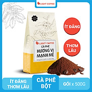 Cà Phê Nguyên Chất 100% Light Coffee Hương Vị Mạnh Mẽ 500g