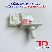 Công tắc dành cho cửa tủ lạnh Hitachi 3 chân