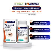 Viên Uống Hỗ Trợ Mắt, Tăng Cường Thị Lực VITAHEALTH Advanced Eyecare 30