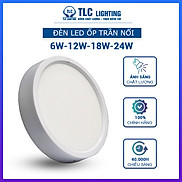 Đèn LED ốp trần nổi tròn vỏ trắng TLC Lighting công suất 6W, 12W, 18W, 24W