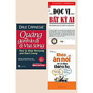 Bộ 3 Cuốn Đọc Vị Bất Kỳ Ai + Khéo Ăn Nói Sẽ Có Được Thiên Hạ + Quẳng Gánh