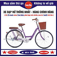 xe đạp nữ Thống Nhất mã New 24 inch - HÀNG CHÍNH HÃNG  TẶNG KÈM THÊM 1