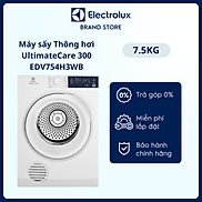 Máy sấy thông hơi Electrolux 7.5kg UltimateCare 300 - EDV754H3WB