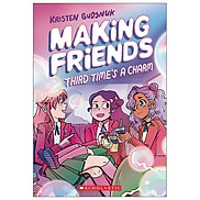 Making Friends 3 Third Time s A Charm A Graphic Novel
