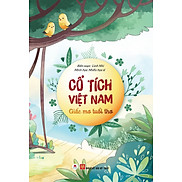 CỔ TÍCH VIỆT NAM GIẤC MƠ TUỔI THƠ