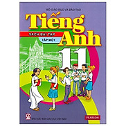 Tiếng Anh 11 - Tập 1 - Sách Bài Tập 2021