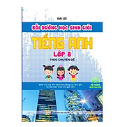 Sách - Bồi Dưỡng Học Sinh Giỏi Tiếng Anh Lớp 8 Theo Chuyên Đề KV