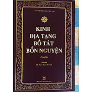 Kinh Địa Tạng Bồ Tát Bổn Nguyện trọn bộ - Bìa nâu khổ lớn