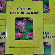 Vở Chép Kinh Nhân Quả Ba Đời- Hương Giang