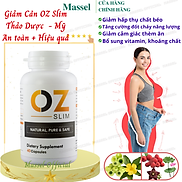 Hỗ trợ giảm cân thảo mộc Oz Slim Mỹ chiết xuất từ 6 loại cây trái tự nhiên