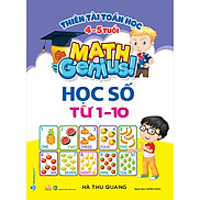 Thiên Tài Toán Học  4-5 Tuổi - Học Số Từ 1-10