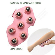 Bi massage body gắn bàn tay, có loại 7 bi bằng sắt và loại 7 bi từ tính