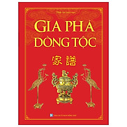 Gia Phả Dòng Tộc - Bìa Cứng