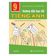 Hướng Dẫn Học Tốt Tiếng Anh 9