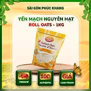 Yến Mạch Cán Mỏng Roll Oats 1 Ký