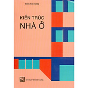 Kiến Trúc Nhà Ở